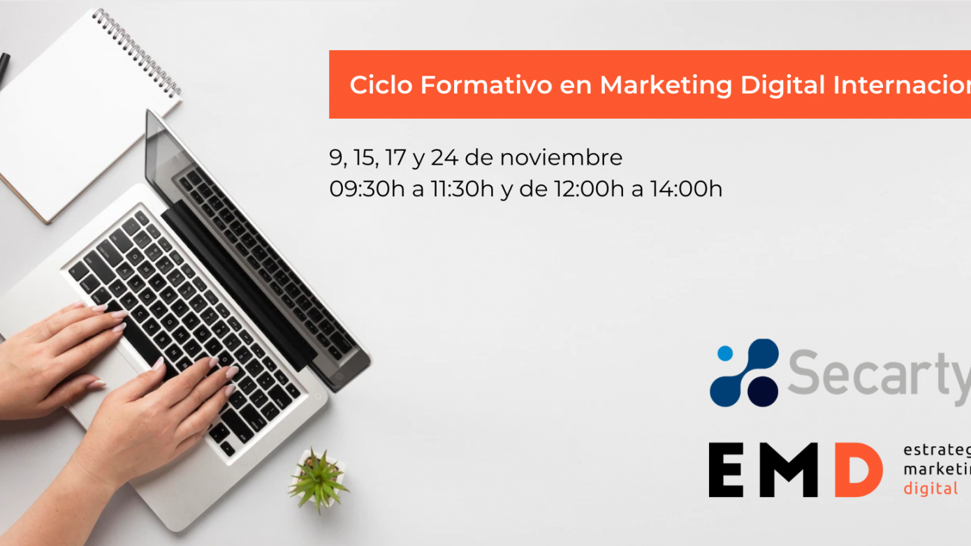 Ciclo Formativo Marketing Digital Internacional
